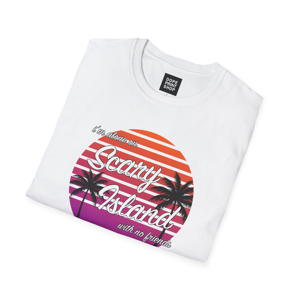 Alone on Scary Island Unisex Shirt