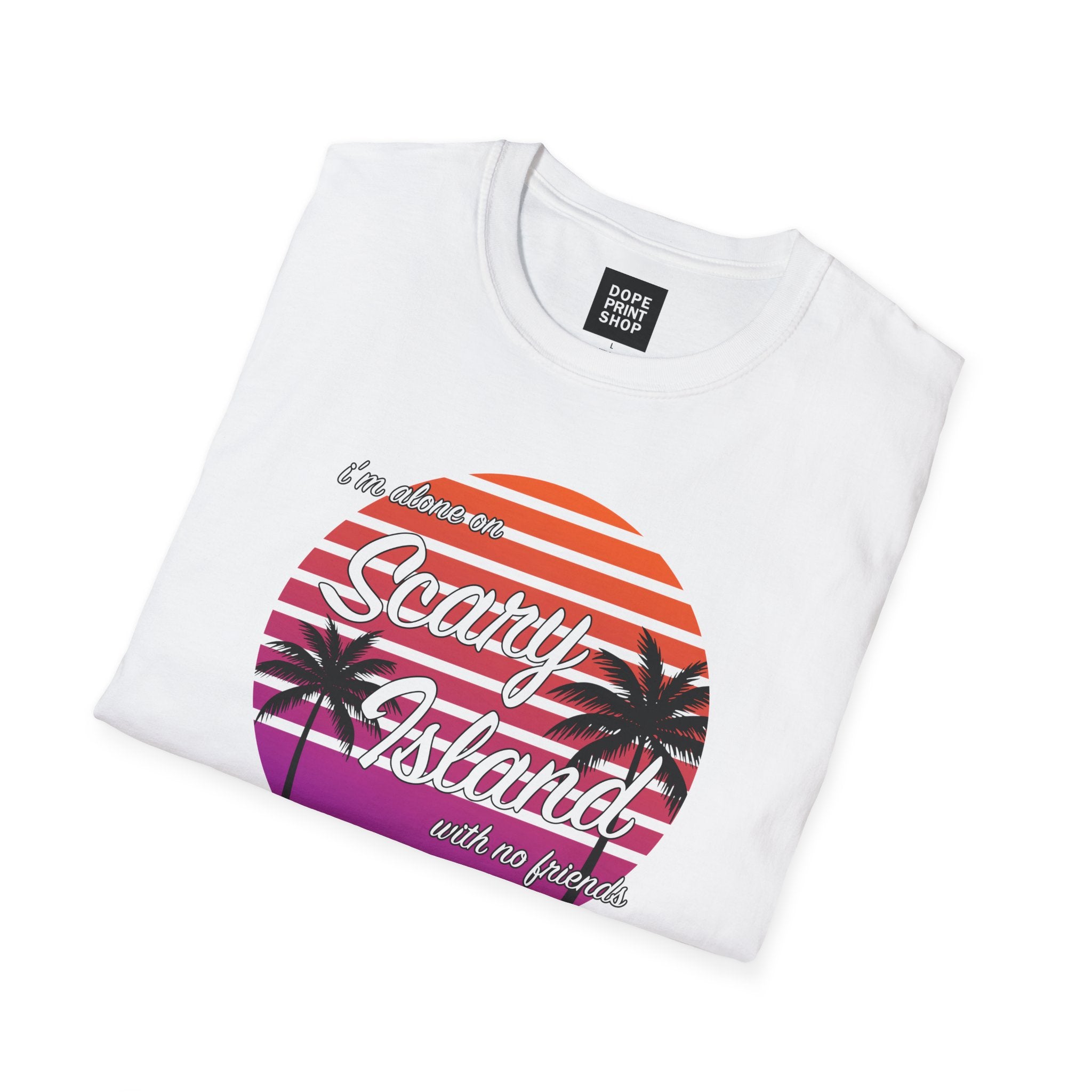 Alone on Scary Island Unisex Shirt