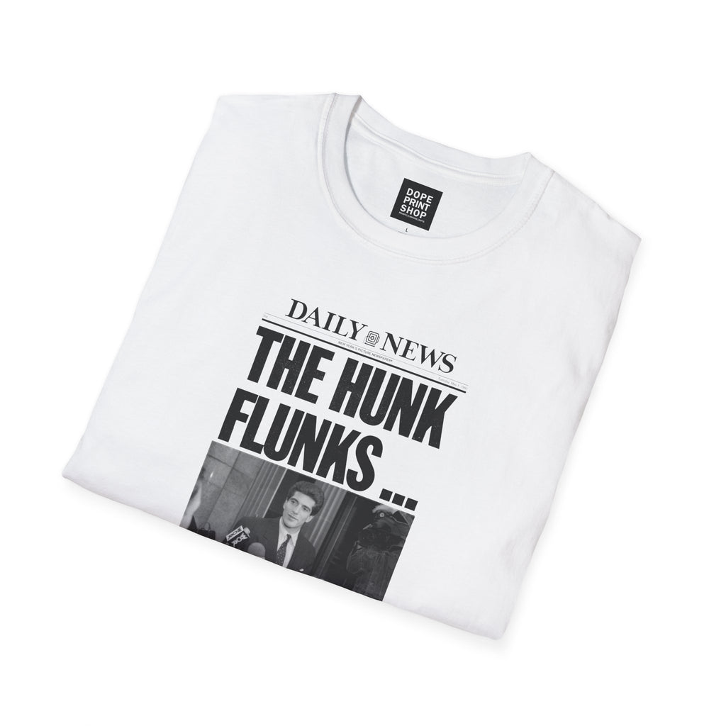 The Hunk Flunks Again T-Shirt