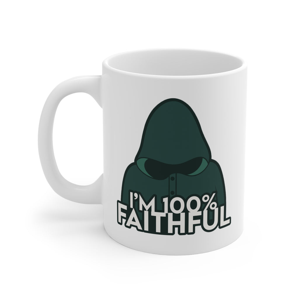 I'm 100 Percent Faithful, Traitors Mug