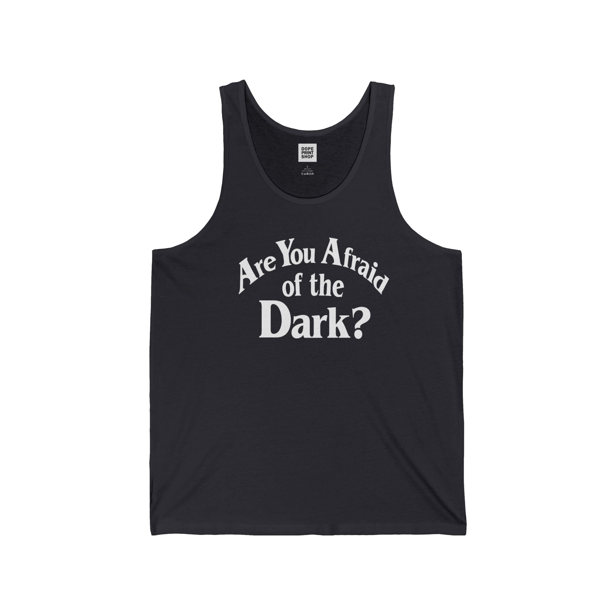 Are You Afraid of the Dark? Unisex Tank Top