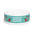 Palm Beach Pop Not Crazy About Bitches LVP Pet Food Dish