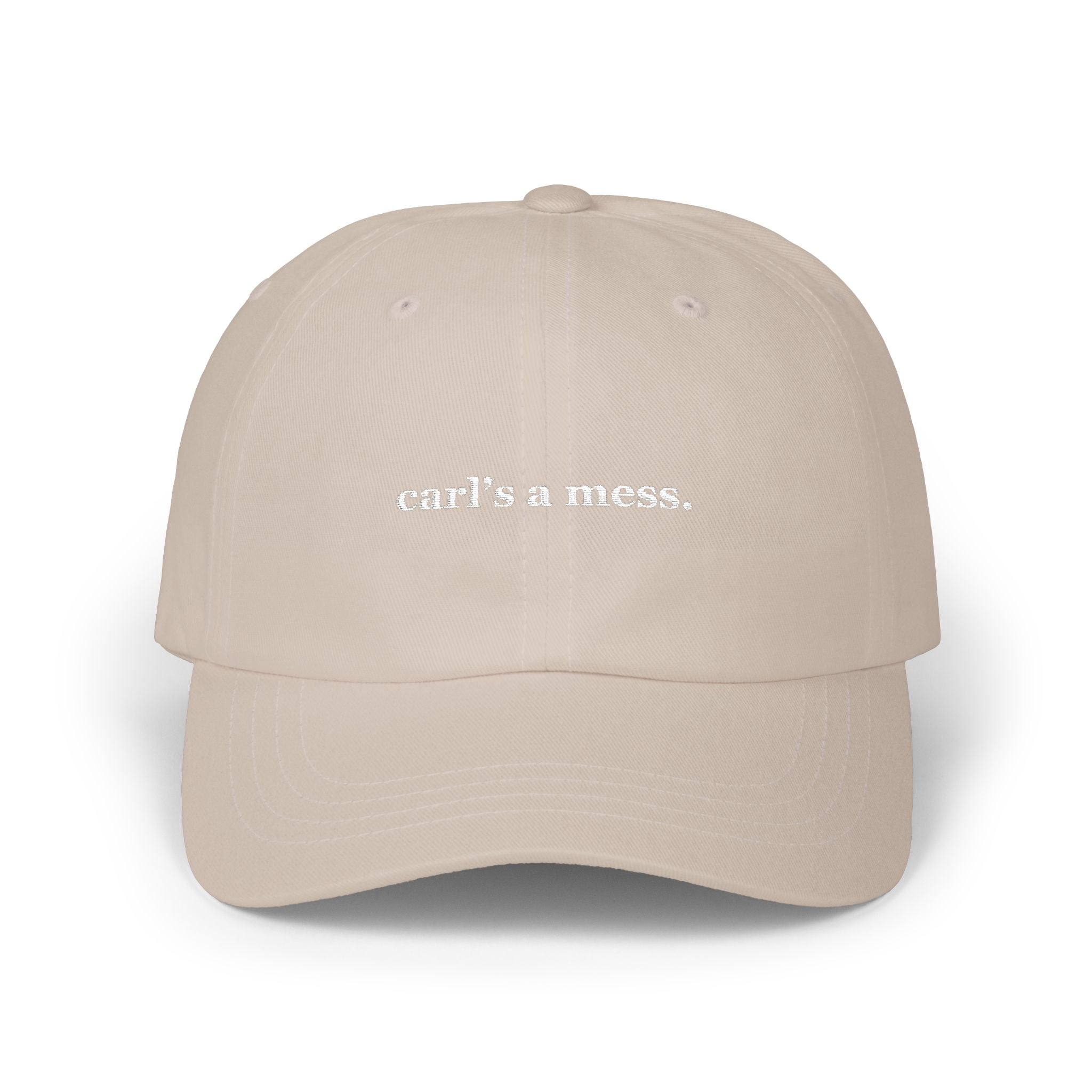 Carl's a Mess Embroidered Hat
