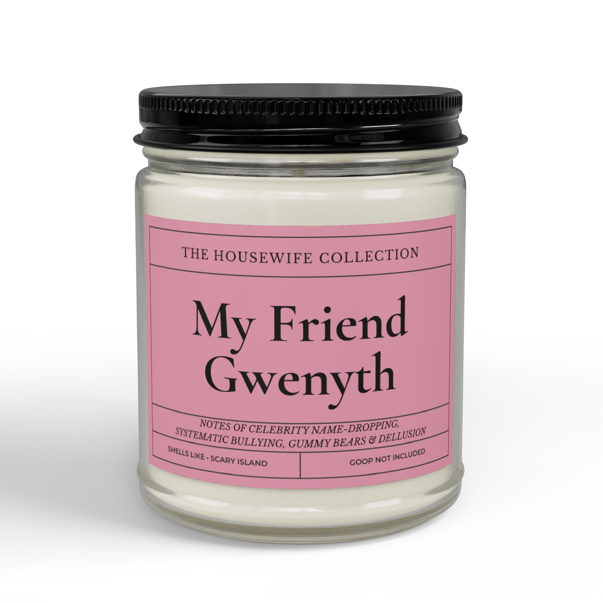 My Friend Gwyneth 9 Soy Candle