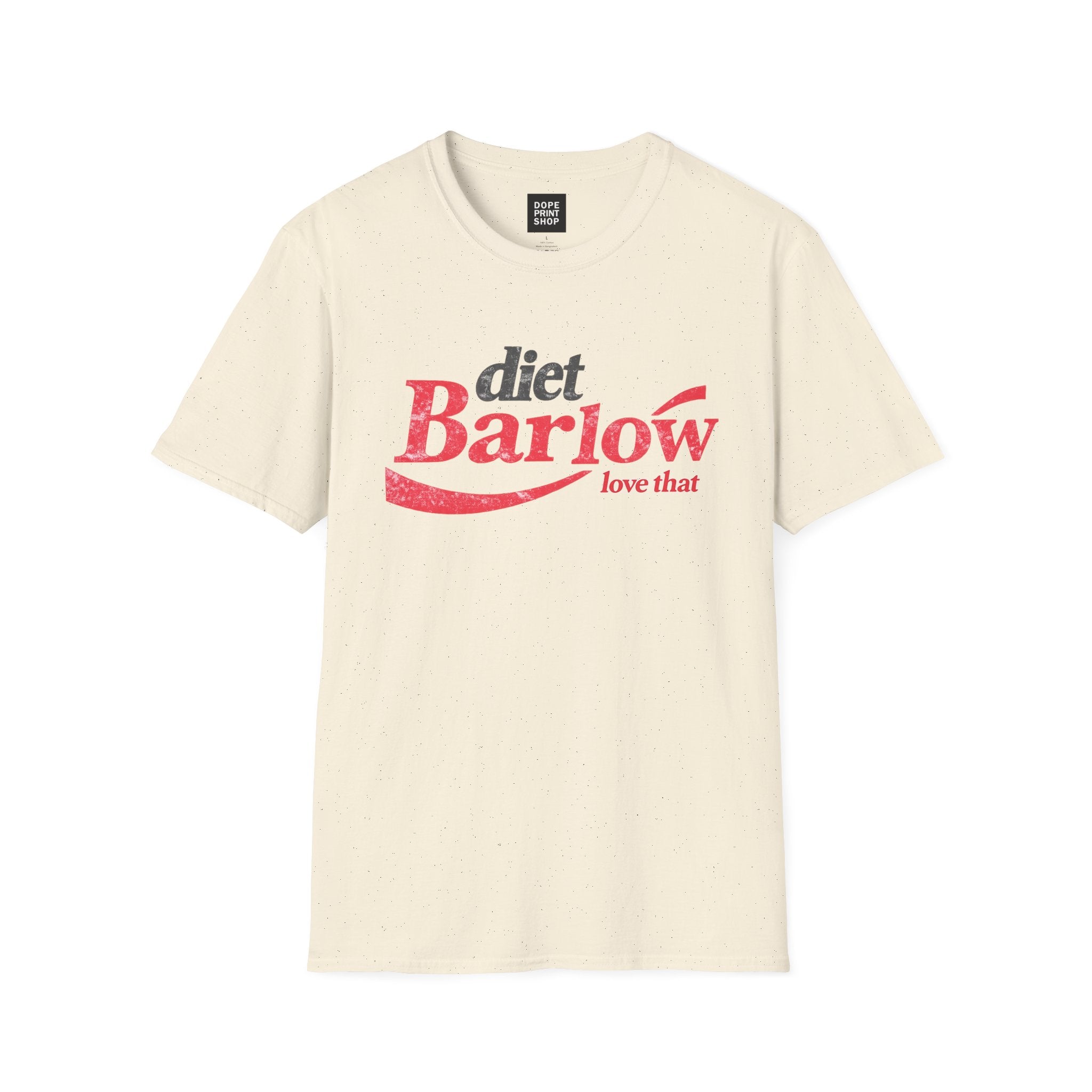 Diet Barlow Unisex Shirt