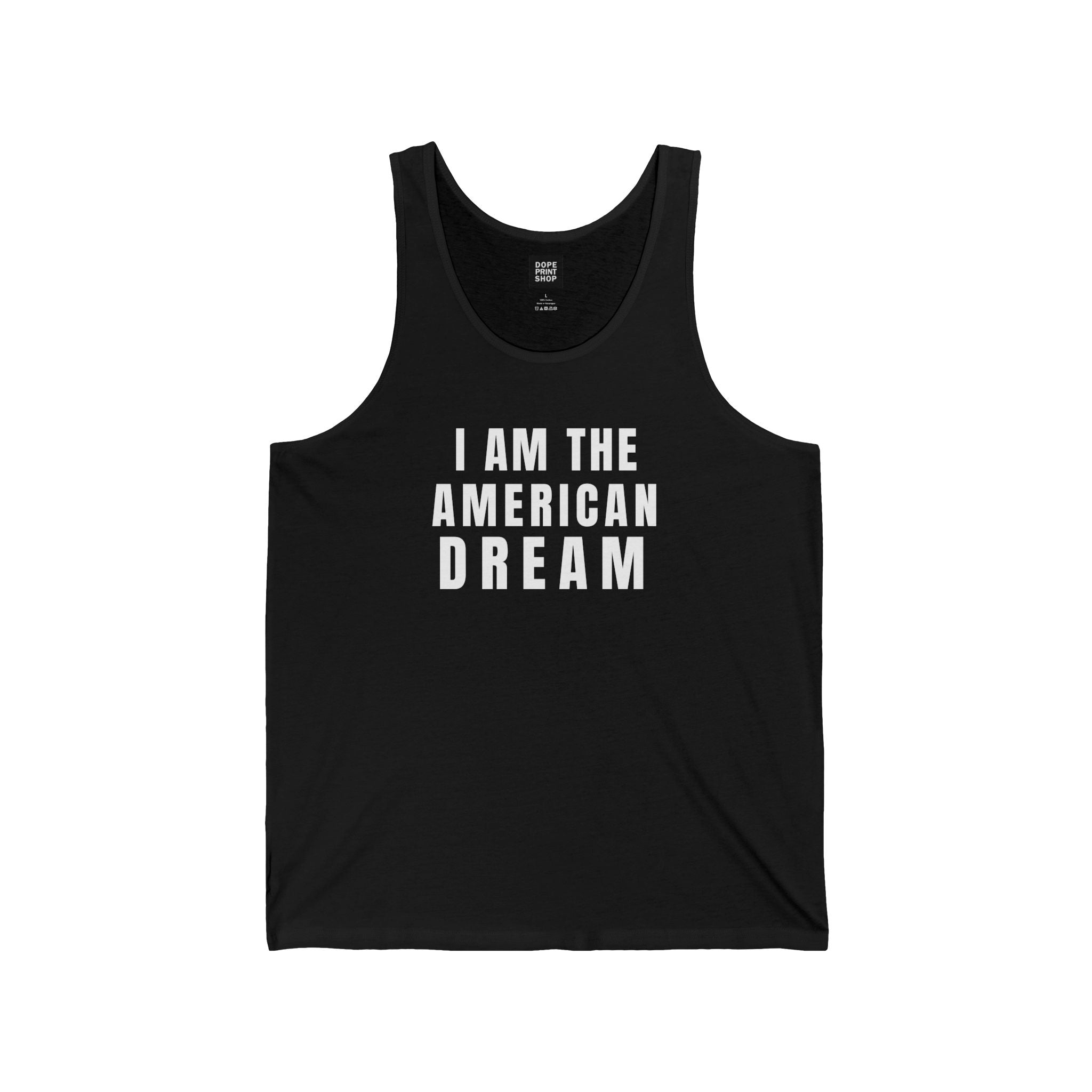 I Am The American Dream Unisex Tank Top