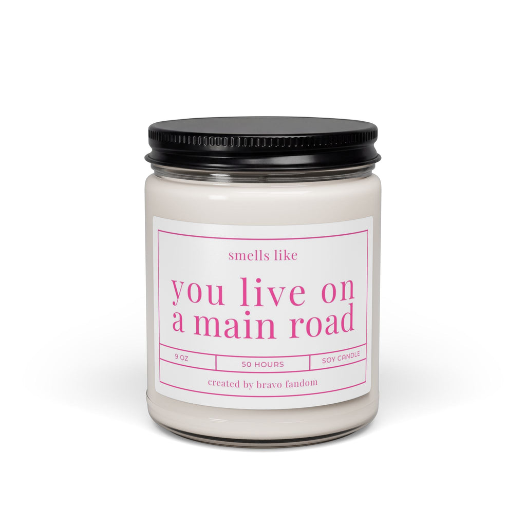 Smells Like You Live on a Main Road Candle