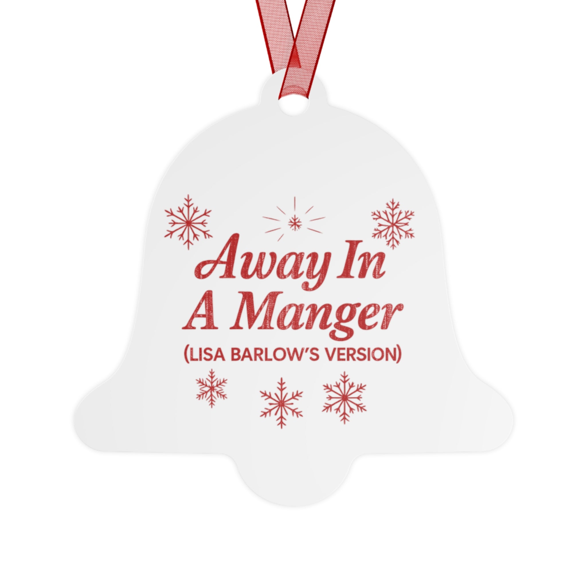 Away In A Manger (Lisa Barlows Version) Ornament