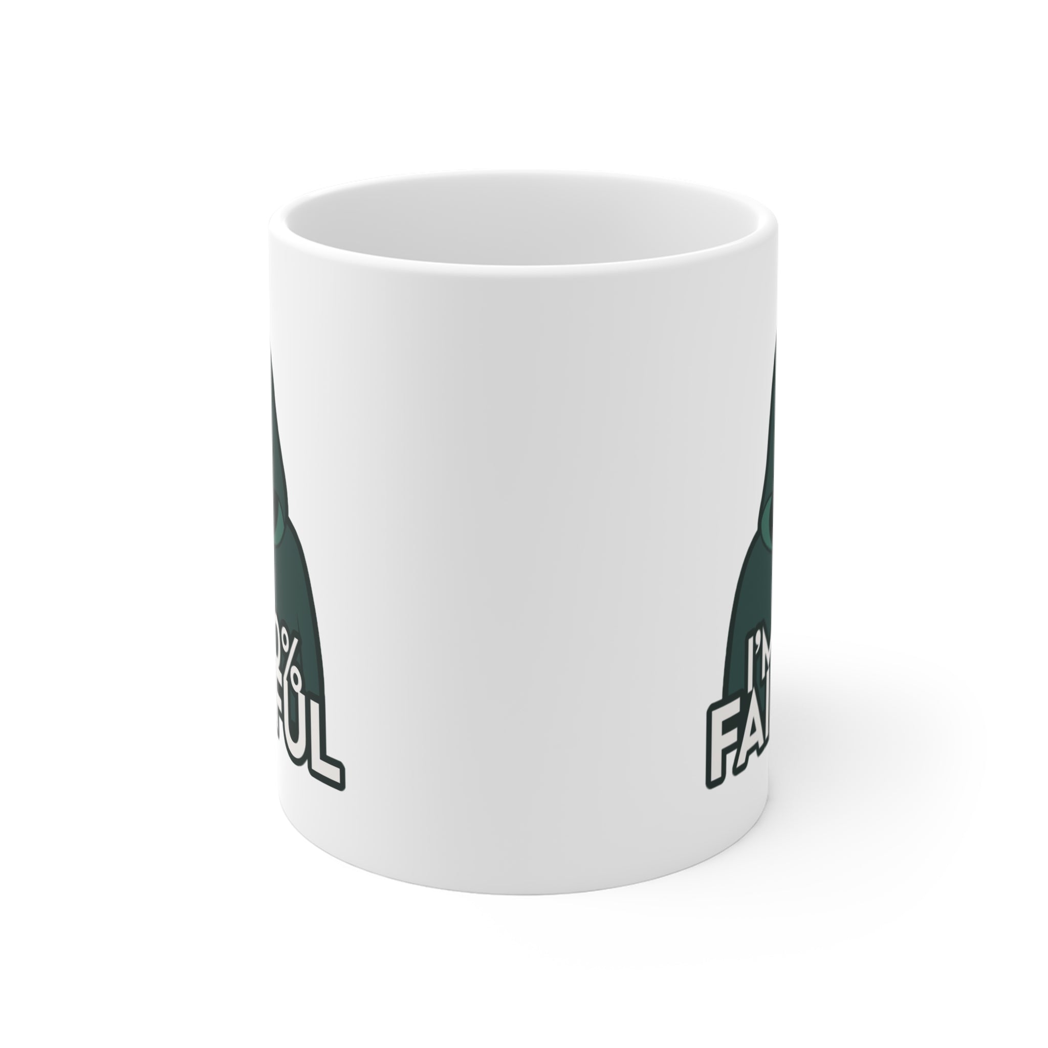 I'm 100 Percent Faithful, Traitors Mug
