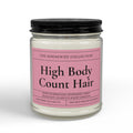 High Body Count Hair 9oz Soy Candle