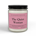 The Quiet Woman 9oz Soy Candle
