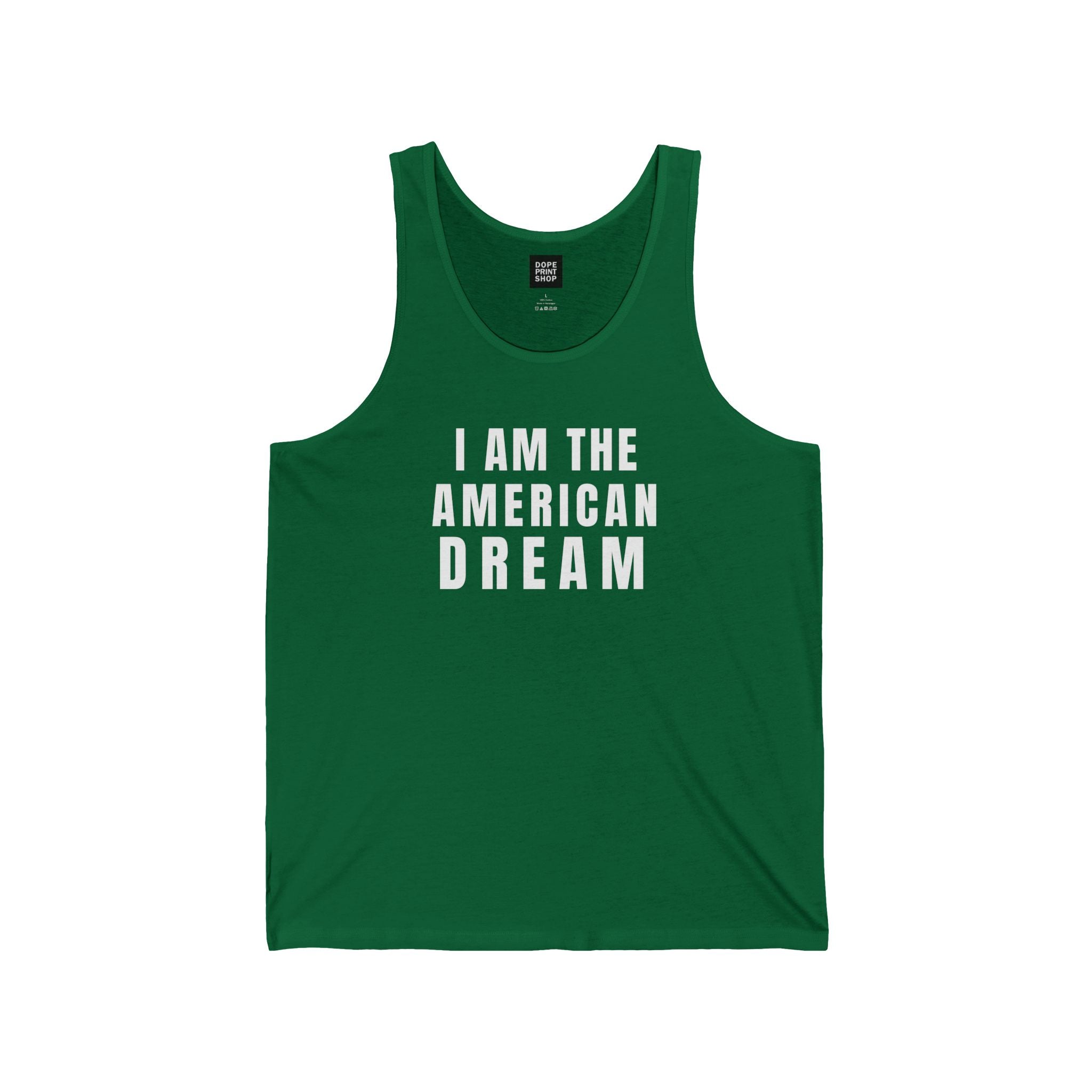 I Am The American Dream Unisex Tank Top
