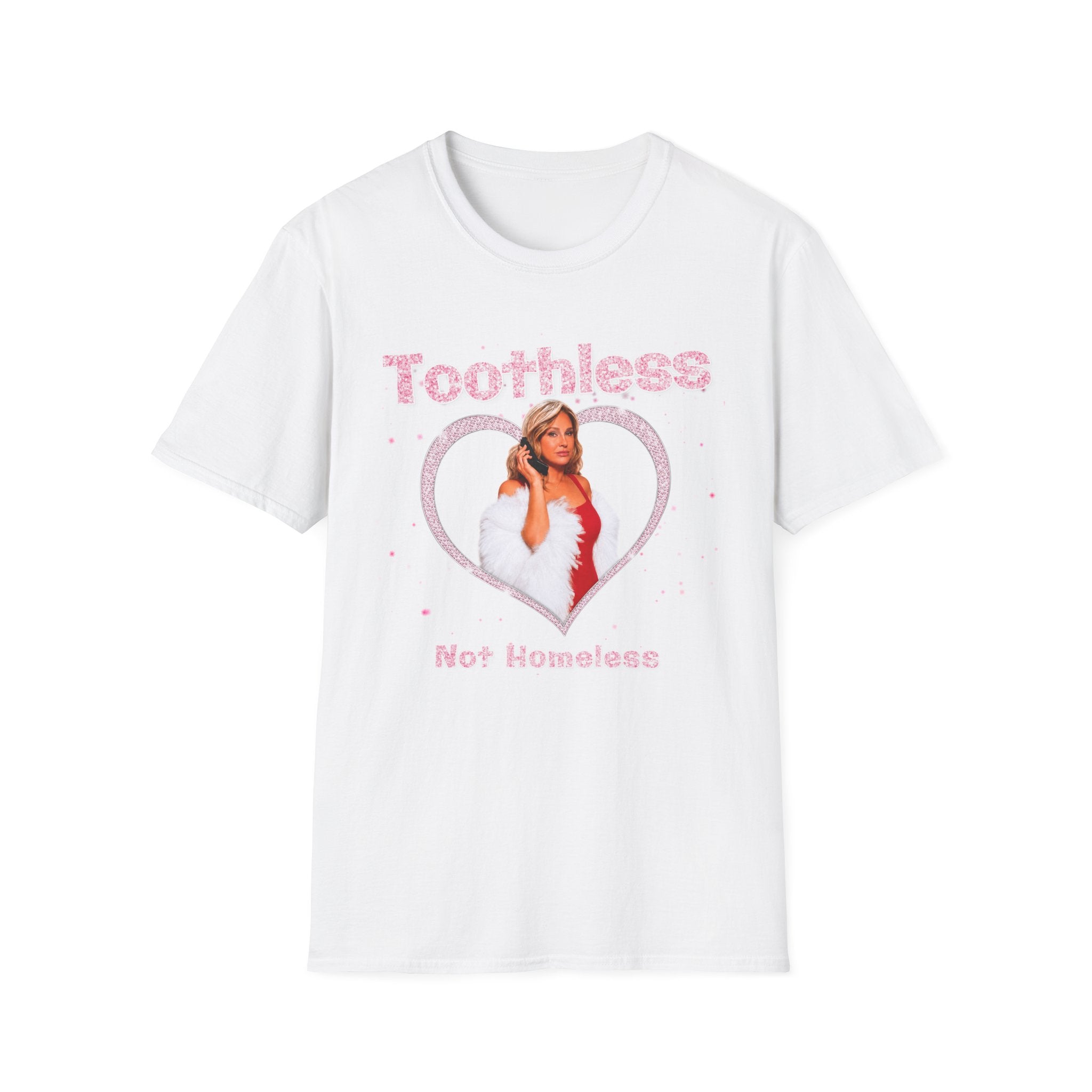 Toothless Not Homeless Unisex Shirt Shirt