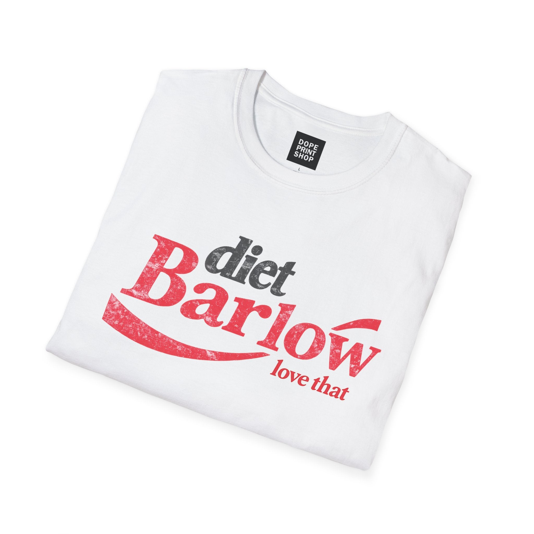 Diet Barlow Unisex Shirt
