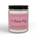 Slam Pig 9oz Soy Candle
