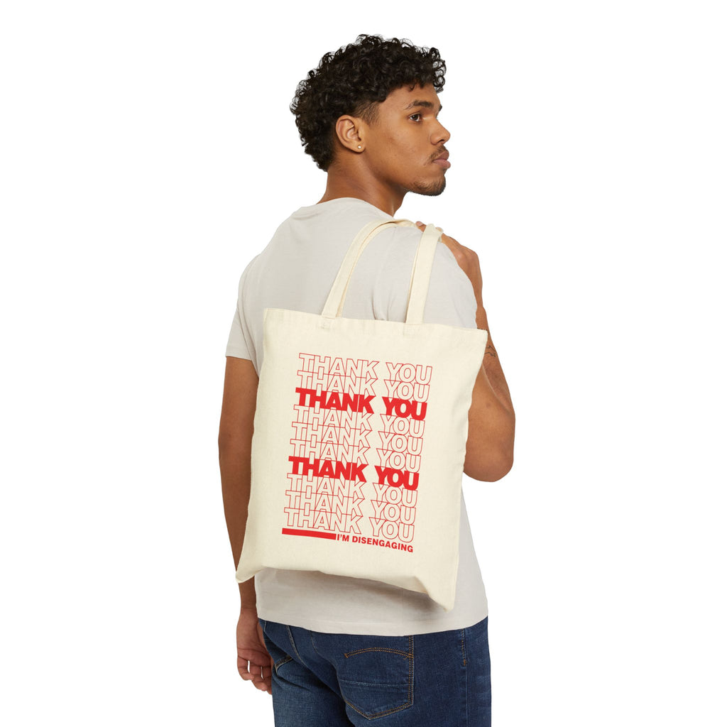 I'm Disengaging Tote Bag