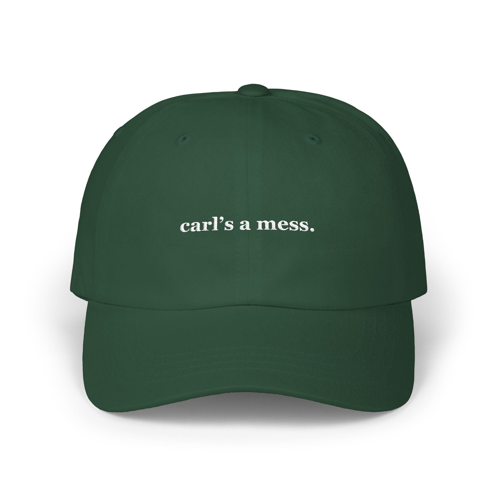 Carl's a Mess Embroidered Hat