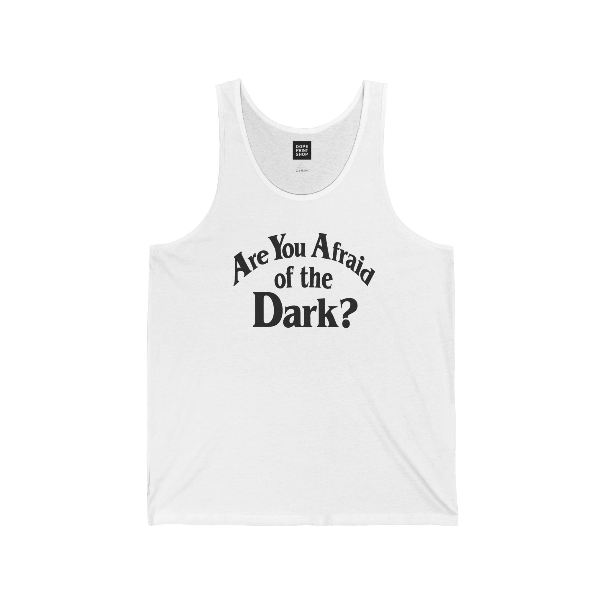 Are You Afraid of the Dark? Unisex Tank Top