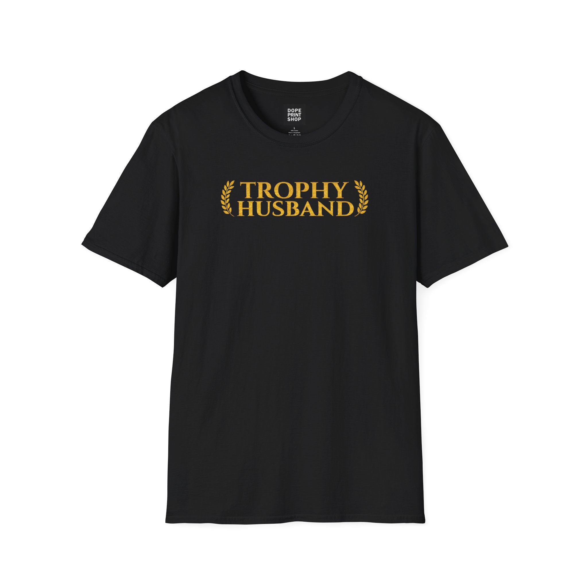 Trophy Husband Unisex Shirt
