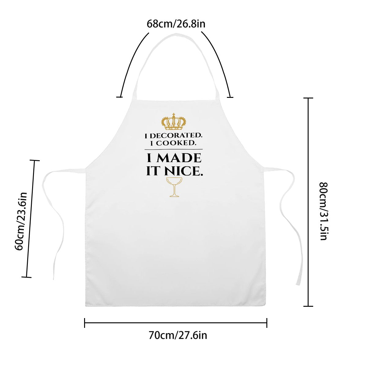 I Made it Nice Dorinda Apron