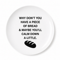 Why Don’t You Have a Piece of Bread? — Amsterdam Bread Plate