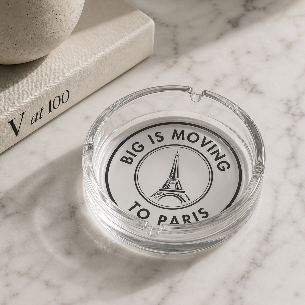 Big is Moving to Paris Ashtray 3