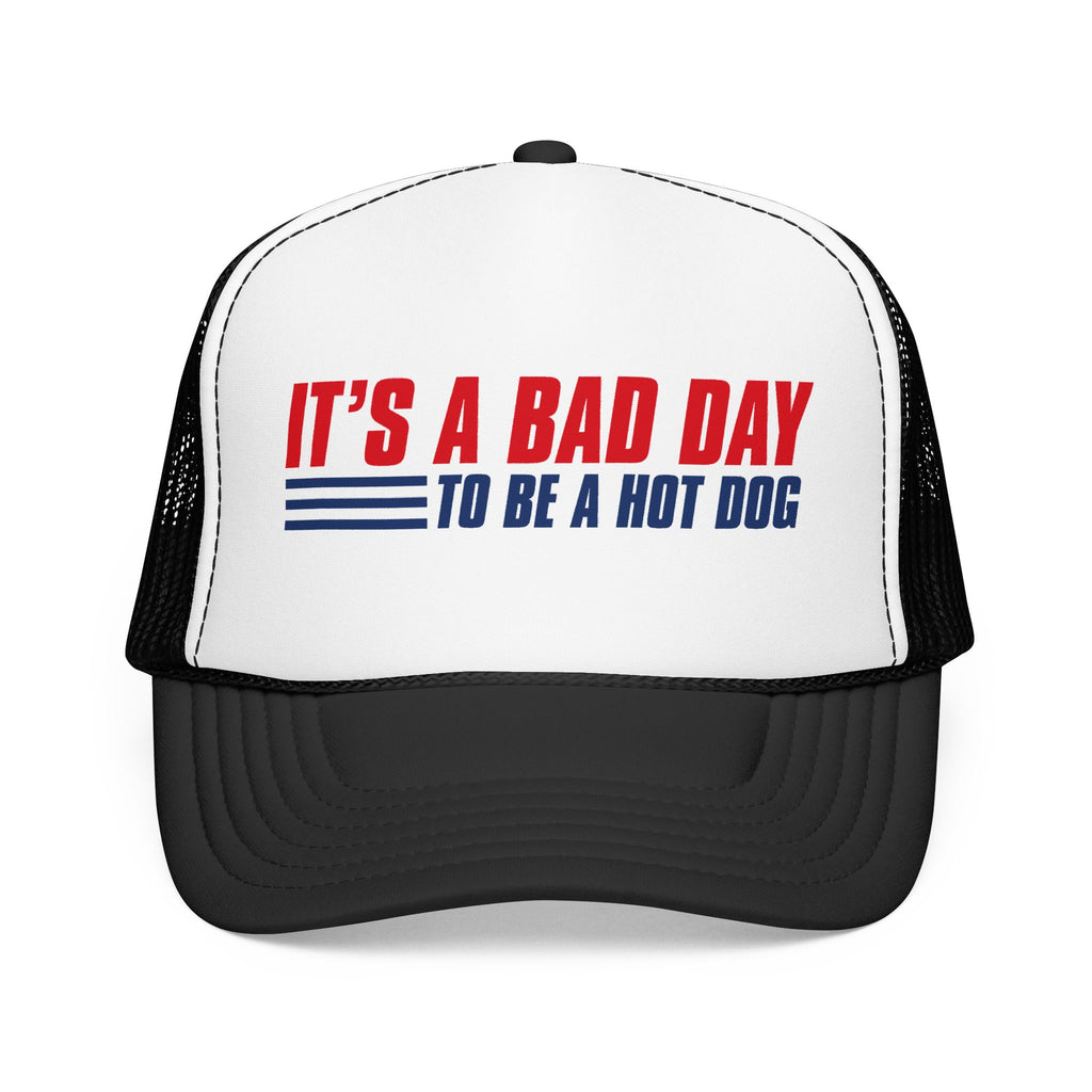 It's a Bad Day to Be a Hot Dog Embroidered Snapback