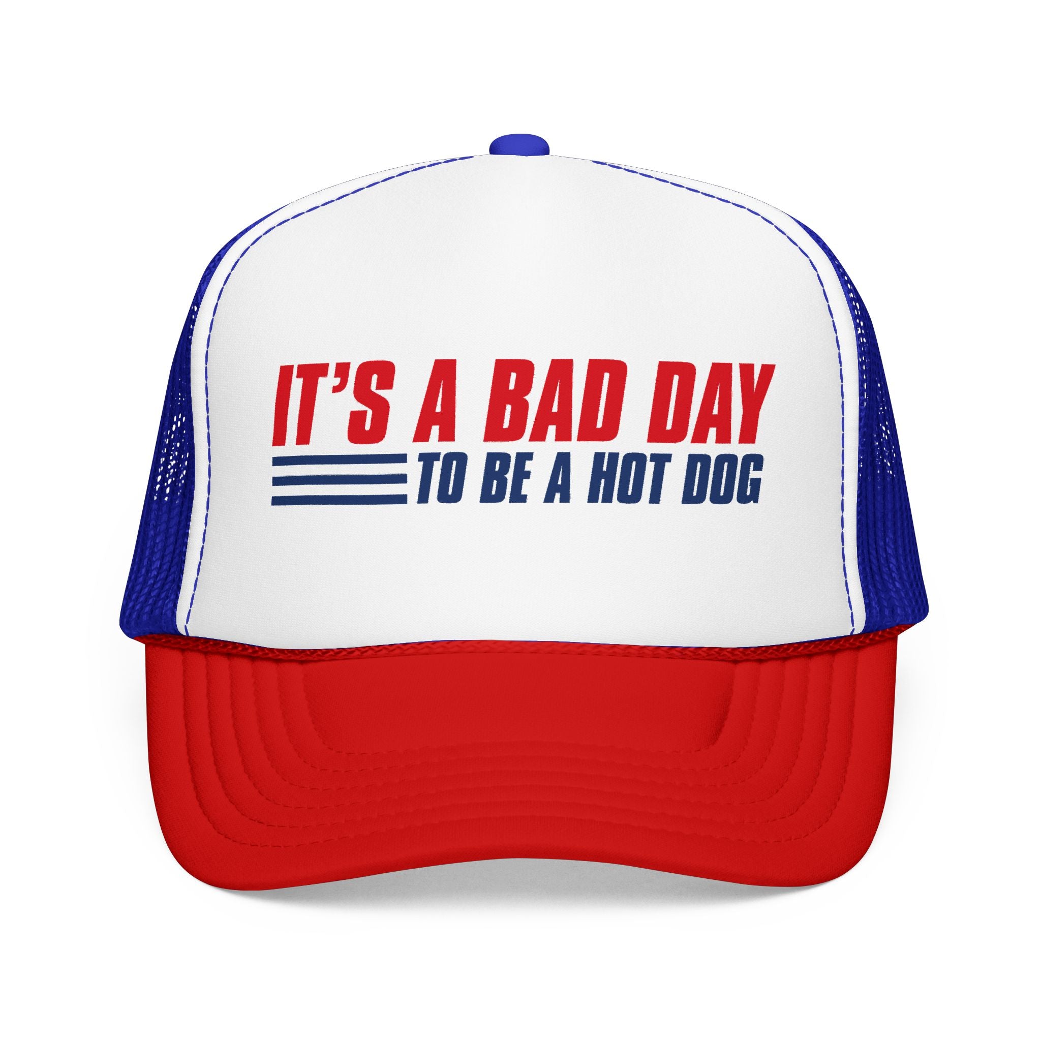 It's a Bad Day to Be a Hot Dog Embroidered Snapback