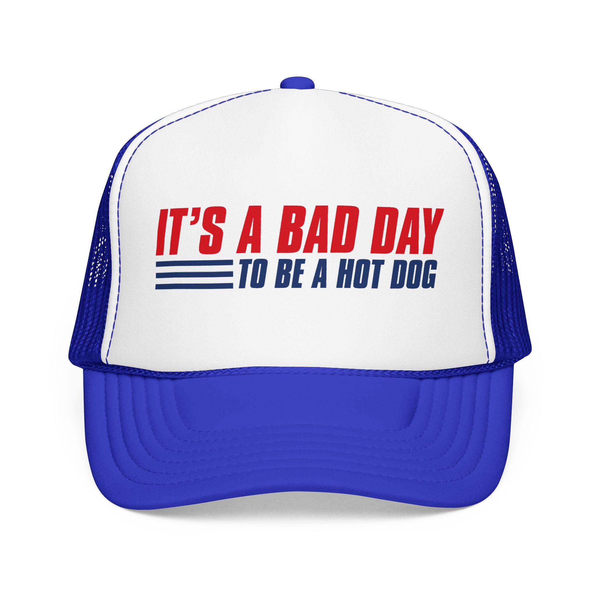 It's a Bad Day to Be a Hot Dog Embroidered Snapback