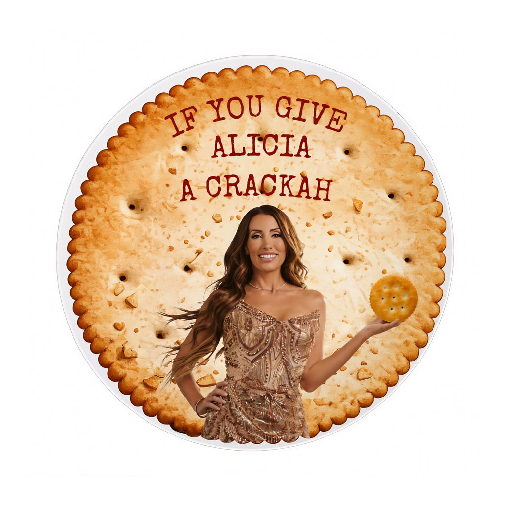 If You Give Alicia a Crackah Serving Plate
