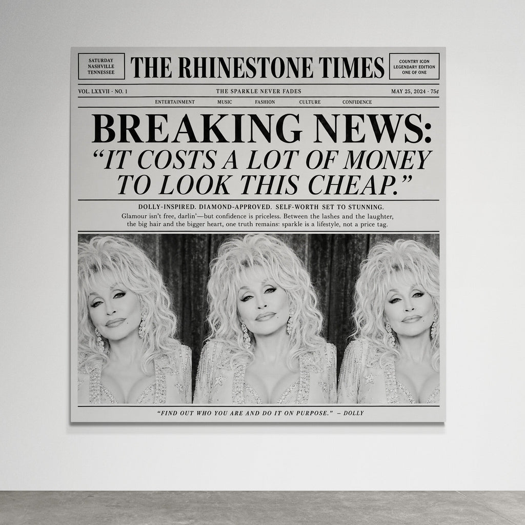 Unframed or canvas Dolly Parton inspired newspaper artwork titled The Rhinestone Edition with vintage typography, retro editorial layout, and glamorous country styling.
