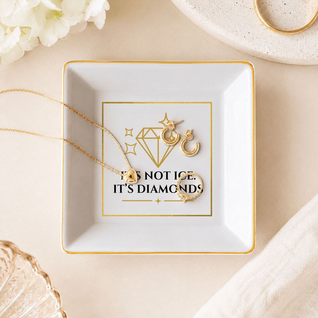 It's Not Ice. It's Diamonds. Erika Porcelain Jewelry Dish (Square)