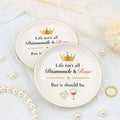 Life Isn't All Diamonds & Rosé LVP Round Ceramic Jewelry Dish